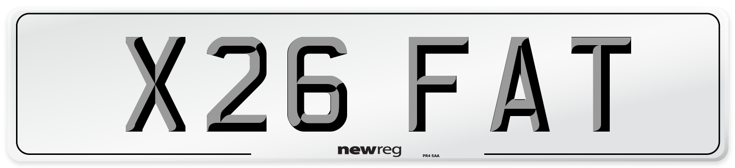 X26 FAT Number Plate from New Reg